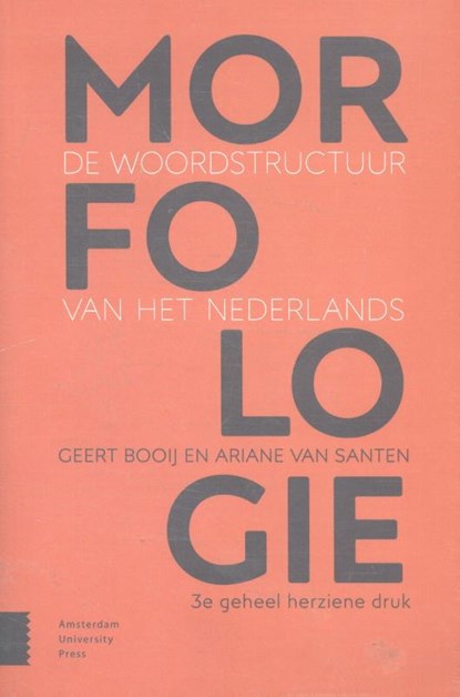 Morfologie, Geert Booij ; Ariane van Santen - Paperback - 9789462986077