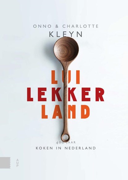 Luilekkerland, Onno Kleyn ; Charlotte Kleyn - Gebonden - 9789462987395