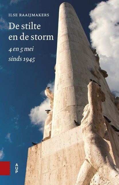 De stilte en de storm, Ilse Raaijmakers - Paperback - 9789462988347
