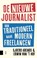De nieuwe journalist, Sjoerd Arends ; Erwin van 't Hof - Paperback - 9789462989283