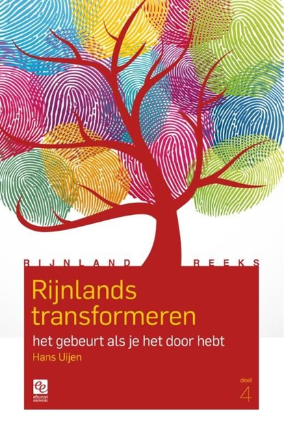 Rijnlands transformeren, Hans Uijen - Ebook - 9789463010047