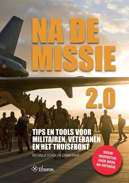 Na de missie 2.0, Michaela Schok ; Erwin Kamp - Ebook - 9789463010702