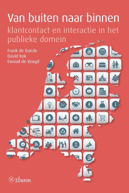 Van buiten naar binnen, Frank de Goede ; David Kok ; Ewoud de Voogd - Paperback - 9789463011280