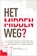 Het midden weg?, Fabian Dekker ; Romke van der Veen - Paperback - 9789463011402