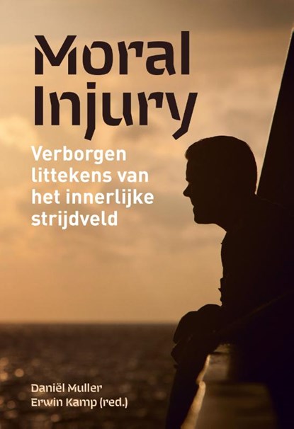 Moral Injury, Daniël Muller ; Erwin Kamp - Gebonden - 9789463011839