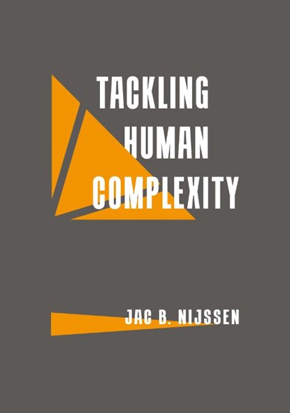 Tackling Human Complexity, Jac B. Nijssen - Paperback - 9789463012140