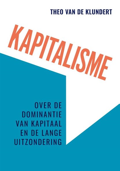 Kapitalisme, Theo van de Klundert - Paperback - 9789463012607