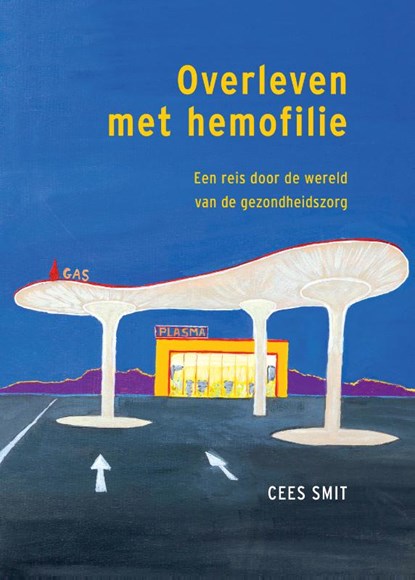 Overleven met hemofilie, Cees Smit - Paperback - 9789463013291