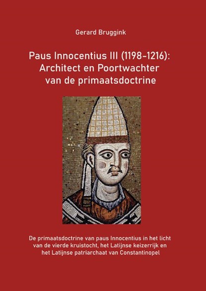 Paus Innocentius III (1198-1216), Gerard Bruggink - Paperback - 9789463013369