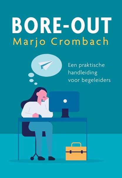 Bore-out, Marjo Crombach - Paperback - 9789463013413