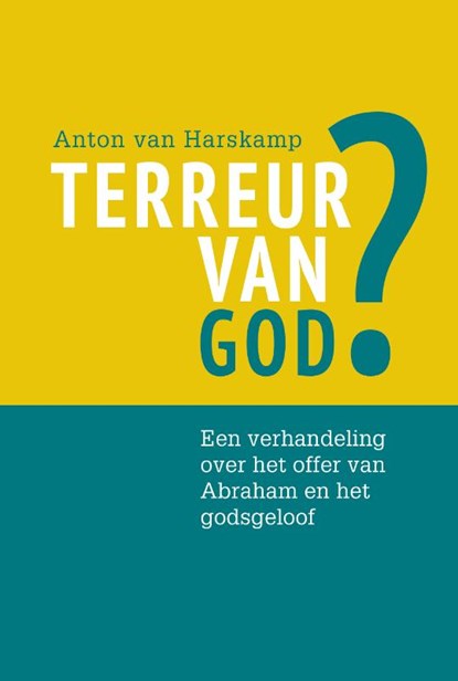Terreur van God?, Anton van Harskamp - Paperback - 9789463013505