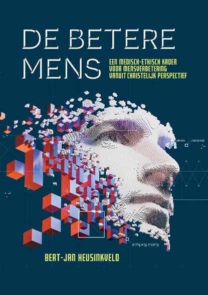 De betere mens, Bert-Jan Heusinkveld - Paperback - 9789463013581