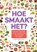 Hoe smaakt het?, Garmt Dijksterhuis - Paperback - 9789463013932