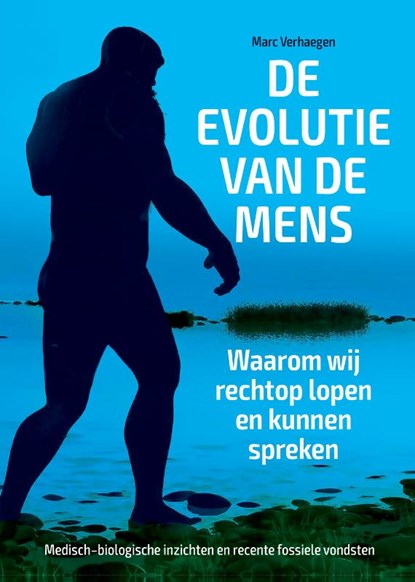 De evolutie van de mens, Marc Verhaegen - Paperback - 9789463014090