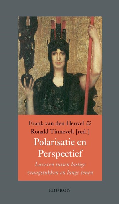 Polarisatie & Perspectief, Frank van den Heuvel ; Ronald Tinnevelt - Paperback - 9789463014175