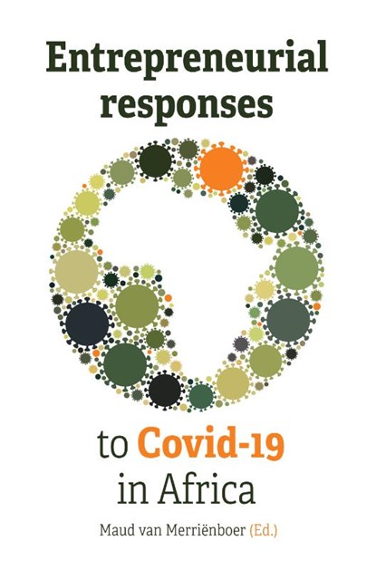 Entrepreneurial Responses to Covid-19 in Africa, Maud van Merriënboer - Paperback - 9789463014328