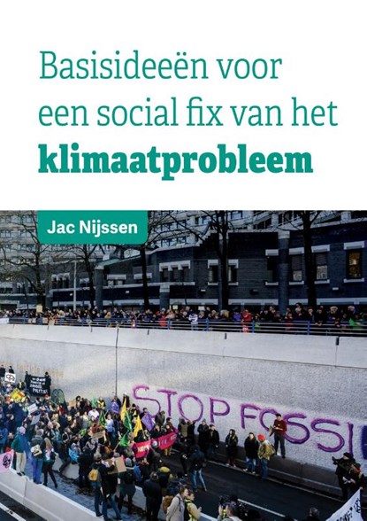 Basisideeën voor een social fix van het klimaatprobleem, Jac B. Nijssen - Paperback - 9789463014731