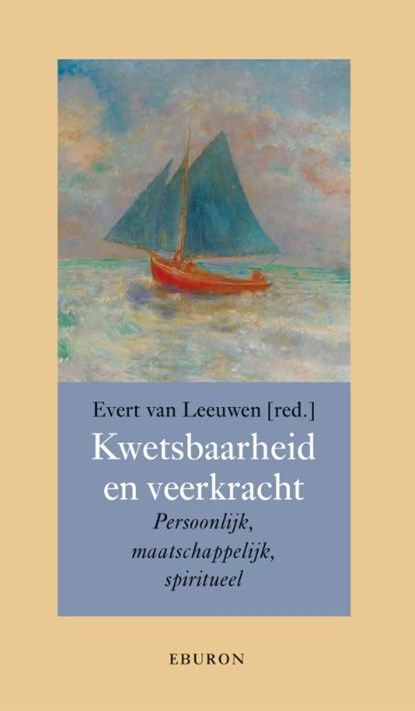 Kwetsbaarheid en veerkracht, Evert van Leeuwen - Paperback - 9789463015417