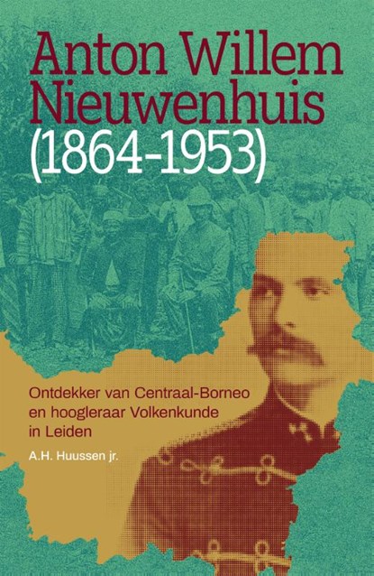 Anton Willem Nieuwenhuis (1864-1953), A.H. Huussen Jr. - Paperback - 9789463015721