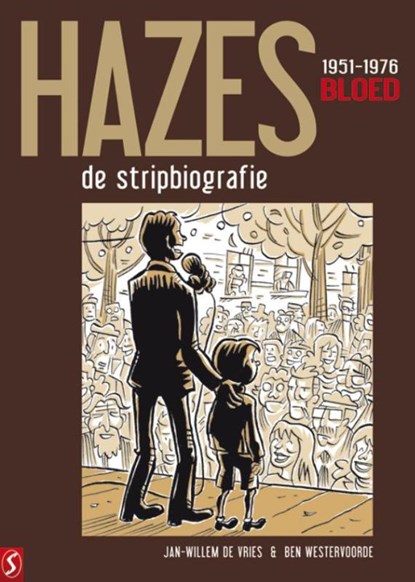 André Hazes 1 - Bloed, Jan-Willem de Vries ; Ben Westervoorde - Gebonden - 9789463061223
