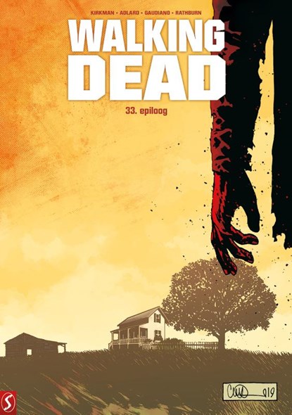 Epiloog, Robert Kirkman ; Charlie Adlard ; Stefano Gaudiano - Gebonden - 9789463065252