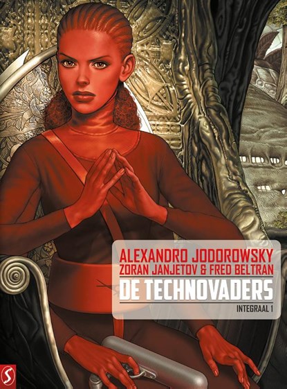 De Technovaders Integraal 1, Alejandro Jodorowsky ; Zoran Janjetov ; Fred Beltran - Gebonden - 9789463069366