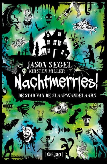 De stad van de slaapwandelaars, Jason Segel ; Kirsten Miller - Gebonden - 9789463071710