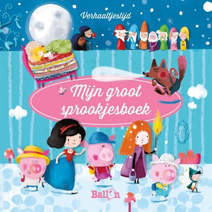 Mijn groot sprookjesboek, Kathleen Put - Gebonden - 9789463073967