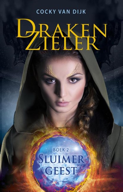 Drakenzieler 2 Sluimergeest, Cocky van Dijk - Paperback - 9789463080019
