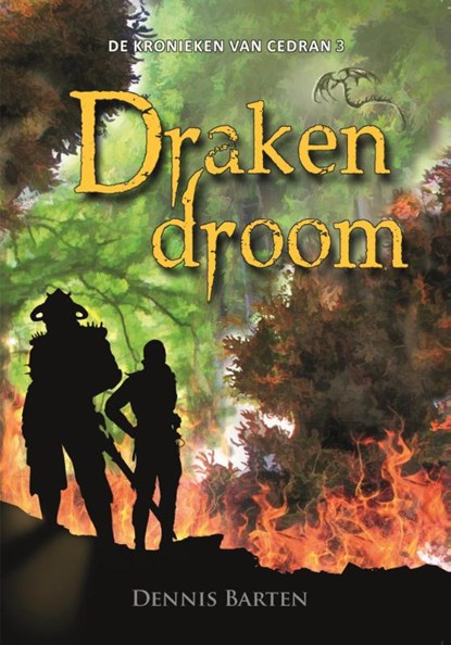 Drakendroom, Dennis Barten - Paperback - 9789463080071