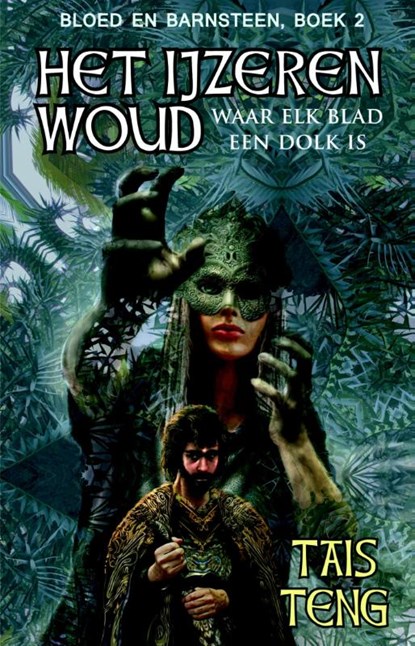 Het ijzeren woud, Tais Teng - Paperback - 9789463080408
