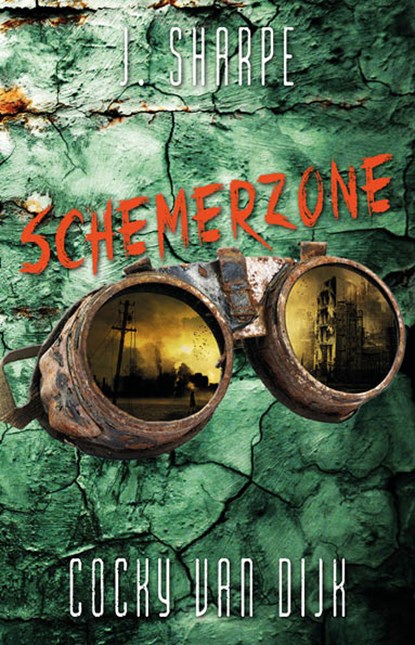 Schemerzone, Cocky van Dijk ; J. Sharpe - Paperback - 9789463081696