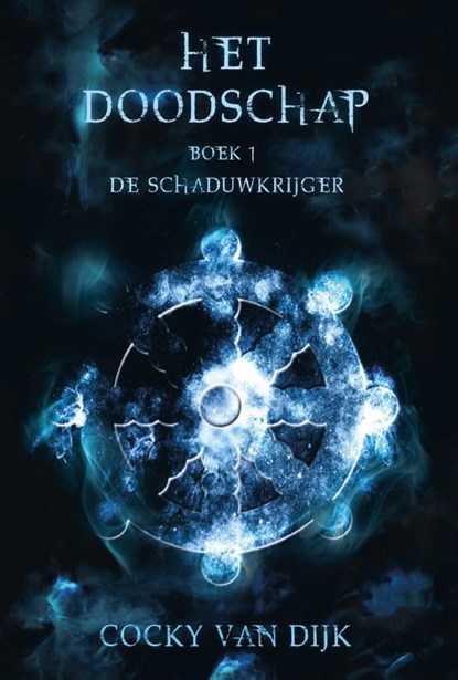 De schaduwkrijger, Cocky van Dijk - Paperback - 9789463082068