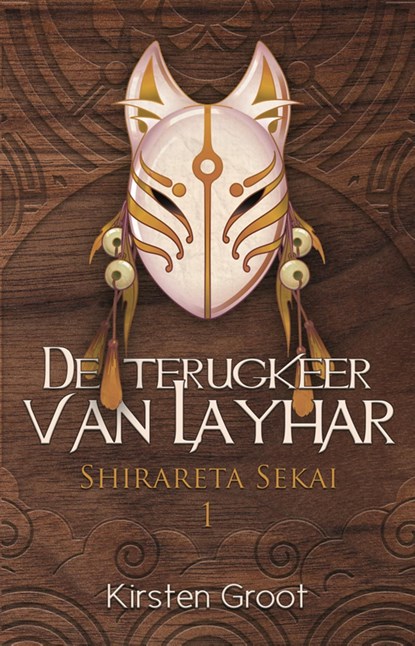 De terugkeer van Layhar, Kirsten Groot - Ebook - 9789463082303