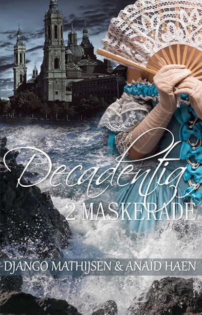 Maskerade, Anaïd Haen ; Django Mathijsen - Ebook - 9789463082761