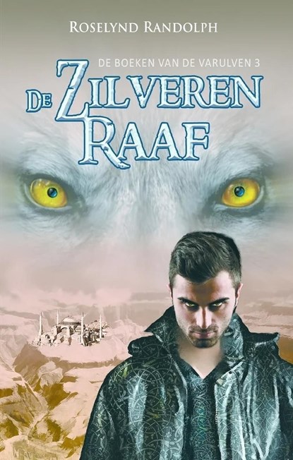 De zilveren raaf, Roselynd Randolph - Ebook - 9789463083218