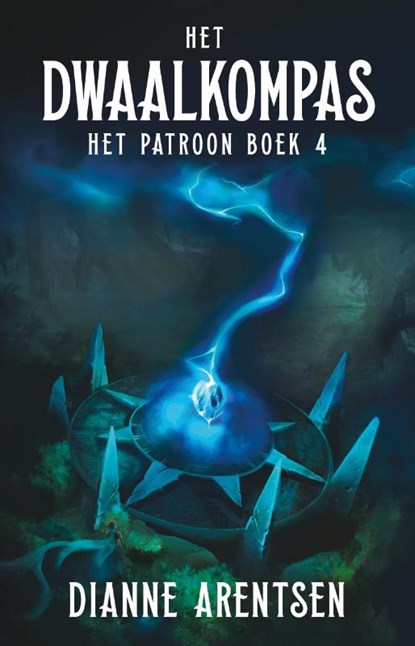Het dwaalkompas, Dianne Arentsen - Paperback - 9789463083775