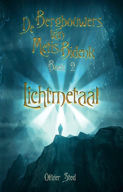 Lichtmetaal, Olivier Sted - Ebook - 9789463083850