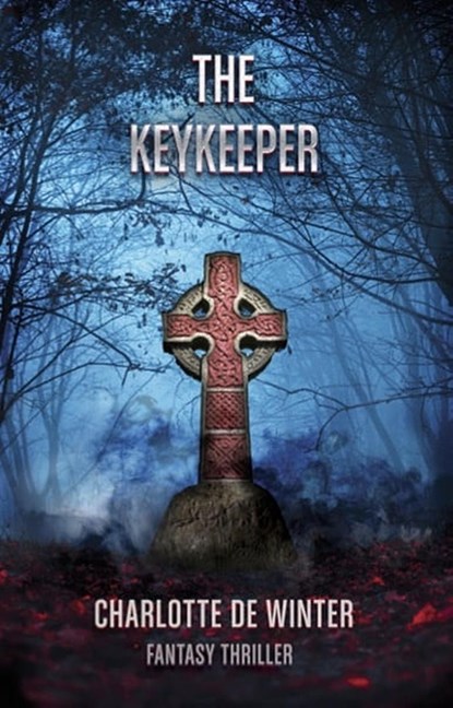 The Keykeeper, Charlotte de Winter - Ebook - 9789463084086