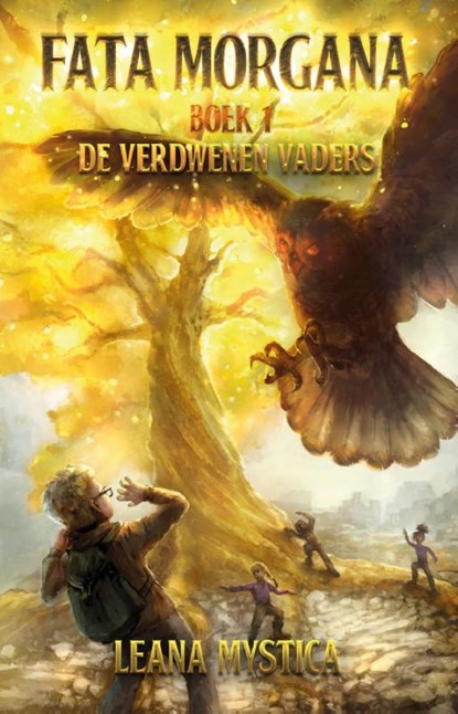 De verdwenen vaders, Leana Mystica - Paperback - 9789463084758