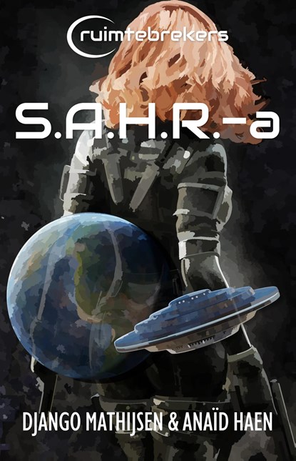 S.A.H.R.-a, Anaïd Haen ; Django Mathijsen - Ebook - 9789463085496