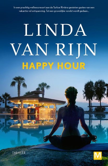 Happy hour, Linda van Rijn - Paperback - 9789463091046