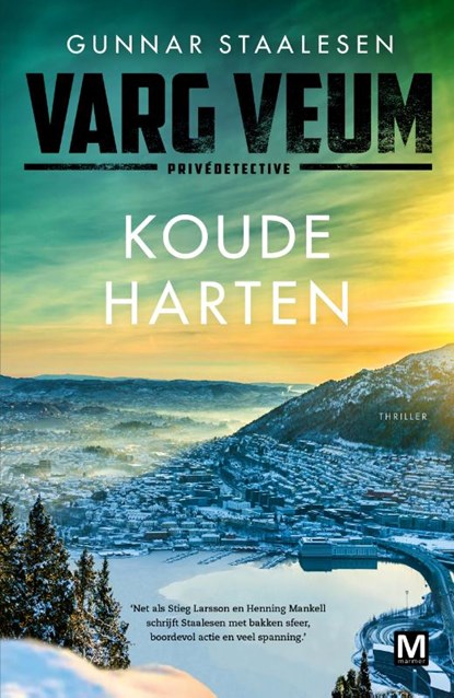 Koude harten, Gunnar Staalesen ; Lucy Pijttersen - Paperback - 9789463091152