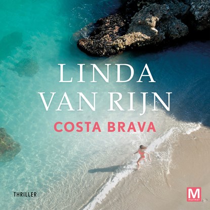 Costa Brava, Linda van Rijn - Luisterboek MP3 - 9789463096065