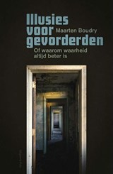 Illusies voor gevorderden - Maarten Boudry - 9789463100458
