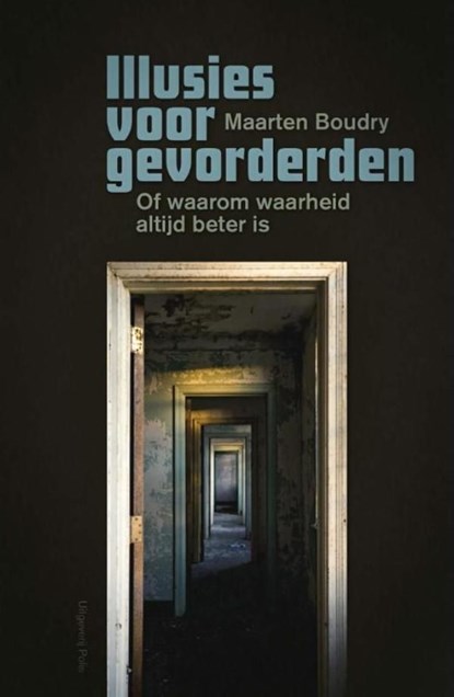 Illusies voor gevorderden, Maarten Boudry - Ebook - 9789463100458