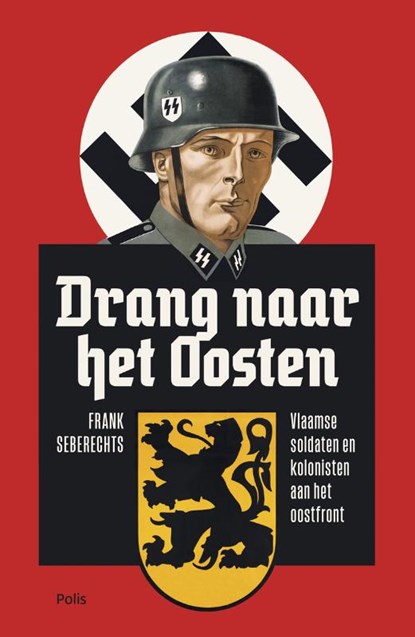 Drang naar het Oosten, Frank Seberechts - Paperback - 9789463100830