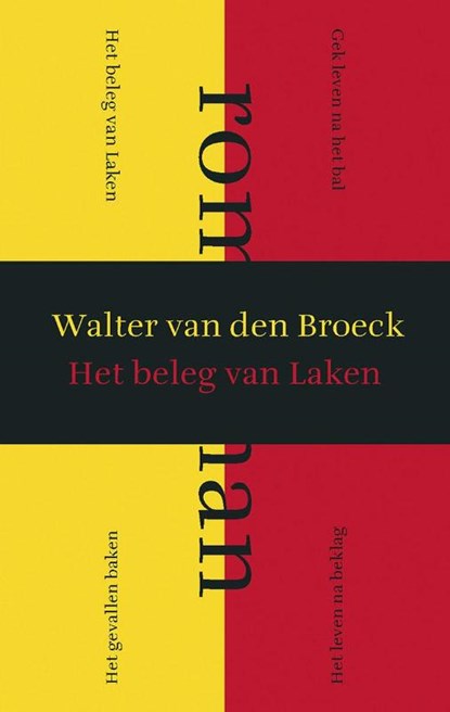 Het beleg van Laken, Walter van den Broeck - Paperback - 9789463101585