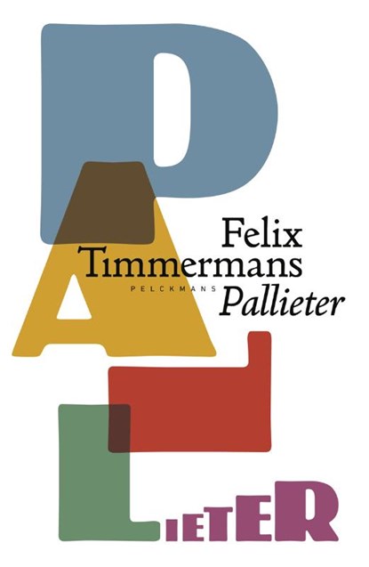 Pallieter, Timmermans Felix - Paperback - 9789463101622