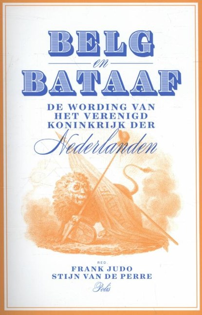 Belg en Bataaf, Perre Stijn ; Judo Frank - Paperback - 9789463101646